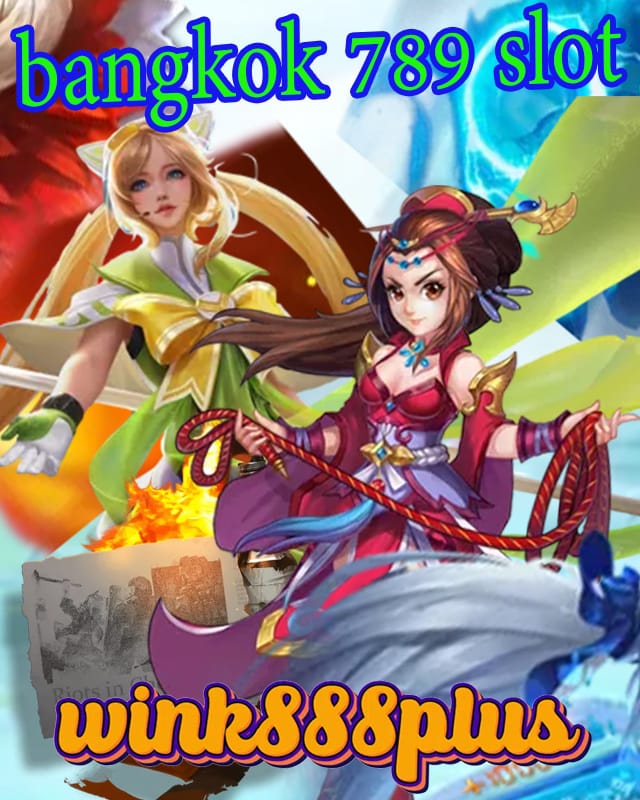 bangkok 789 slot